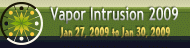 Vapor Intrusion 2009