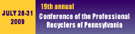 The 19th Annual Conference of the Professional Recyclers of Pennsylvania