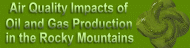 Air Quality Impacts of Oil and Gas Production in the Rocky Mountains