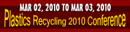 Plastics Recycling 2010 Conference