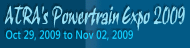 ATRA's Powertrain Expo 2009