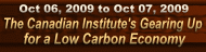 The Canadian Institute's Gearing Up for a Low Carbon Economy